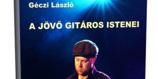 A jövő gitáros istenei: könyv a rock és a blues feltörekvő tehetségeiről