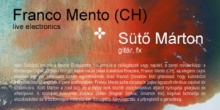 Pityegéstől a gerjedésig Svájci-magyar szabad hangok turné