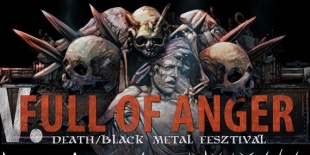 V. Full Of Anger death/black metal fesztivál Debrecenben