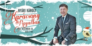 Nyári Károly Karácsony a Royalban