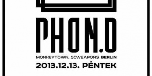 Phon_o (Monkeytown, 50Weapons - Berlin) a Hajón