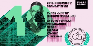 Ten Years Of Deck Attack W/ Punks Jump Up (UK)