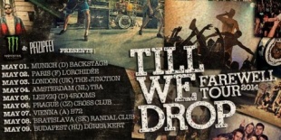 Till We Drop: Az Utolsó - búcsúkoncert május 9-én