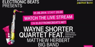 Electronic Beats vasárnap este élőben - Wayne Shorter