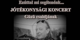 Jótékonysági koncert Gondosch Güzü János családjának megsegítésére  2014.07.26. Crazy Mama