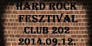 Az ősz első kihagyhatatlan bulija - Hard Rock Fesztivál a Club 202-ben