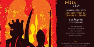 DÓZSA 1514 Gyergyószárhegyen