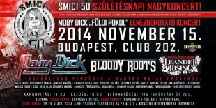 Smici 50  Moby Dick, Bloody Roots, Leander Rising