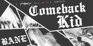 Comeback Kid (CAN), Bane (USA), My Iron Lung (USA), World Eater (D)