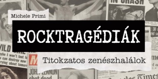 Michele Primi: Rocktragédiák