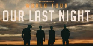 OUR LAST NIGHT (USA), PALISADES (USA) a KVLTban