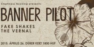 Banner Pilot punk-rock nagyágyúja a Dürerben