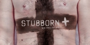 Megjött az új felállású Stubborn első szerzeménye