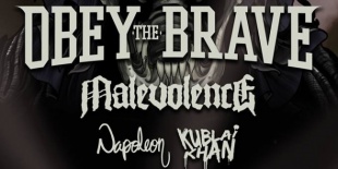 OBEY THE BRAVE (CAN), MALEVOLENCE (UK), NAPOLEON (UK), KUBLAI KHAN (USA) - holnap este a KVLTban