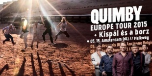 Európai turnéra indul a Quimby