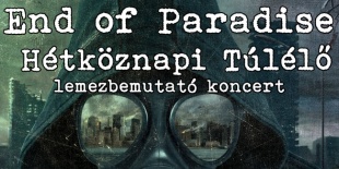 End of Paradise: lemezbemutató koncert Fehérváron