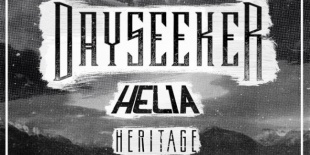 Dayseeker (USA), Helia (I), Heritage (UK), faminehill, Down For Whatever