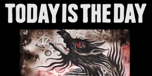 Ma este a KVLTban a TODAY IS THE DAY (USA); GRIME (ITA); OAKEN