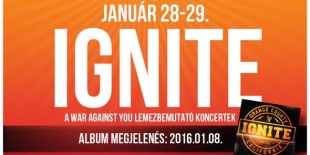 Megvannak a januári dupla-Ignite koncert előzenekarai!