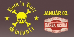 Hagyományos Rock ´n Roll Swindle évnyitó a Barba Negrában