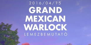 Grand Mexican Warlock - III