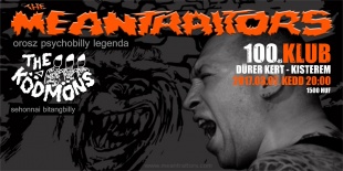 Orosz psychobilly legenda, a Meantraitors