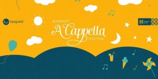 Minden korosztályt vár a harmadik Budapest A Cappella Fesztivál