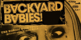 Backyard Babies és Audrey Horne: április 19-én a Barba Negrában