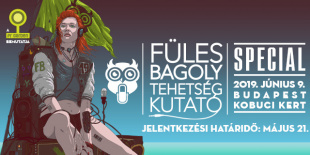 Megújult budai tehetségkutató a Fülesbagoly Tehetségkutató Special