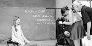 FOTÓFALU 2020 XII. Alkotótábor és Művésztelep Drégelypalánk