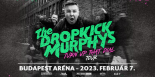 Dropkick Murphys - Turn Up That Dial Tour 2022