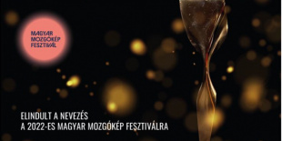 Elindult a nevezés a 2022-es Magyar Mozgókép Fesztiválra!