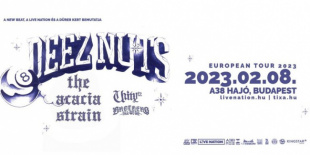 Az ausztrál Deez Nuts ismét Budapesten