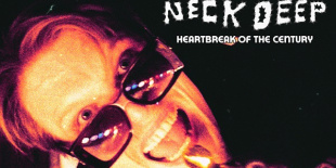 Heartbreak Of The Century címmel a Neck Deep új kislemezt jelentetett meg
