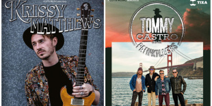 Krissy Matthews Band, Tommy Castro & The Painkillers