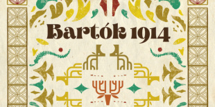 Egy erdélyi gyűjtőút nyomában- Magos BARTÓK 1914 cd