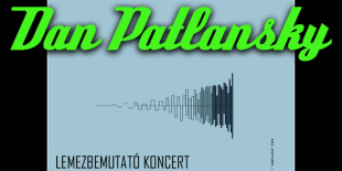 Dan Patlansky Budapesten