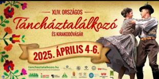 Országos Táncháztalálkozó és Kirakodóvásár