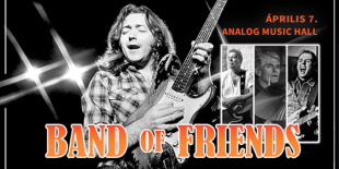 Rory Gallagher ír gitárlegenda emlékére – Band Of Friends koncert