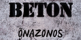 Előrendelhető az októberben érkező Beton - Önazonos album