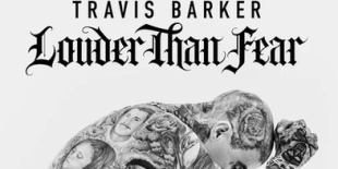 Travis Barker életének legsötétebb időszakába enged betekintést a „Louder Than Fear”