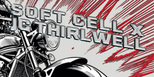 Negyven év után újra felpörög a „Ghost Rider” – Soft Cell és JG Thirlwell remixei