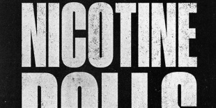 Kidobta kész albumát a Nicotine Dolls, és újrakezdte az egészet